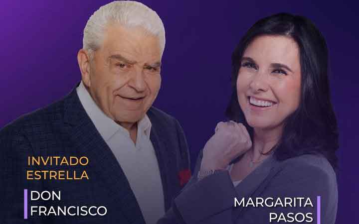 Margarita Pasos y Don Francisco, íconos de inspiración y empoderamiento, protagonizarán momentos memorables en “Riqueza 360.”